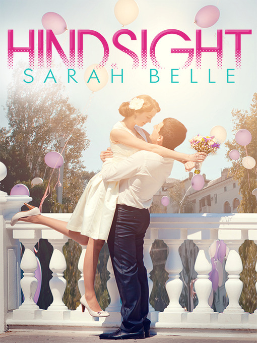 Title details for Hindsight by Sarah Belle - Wait list
